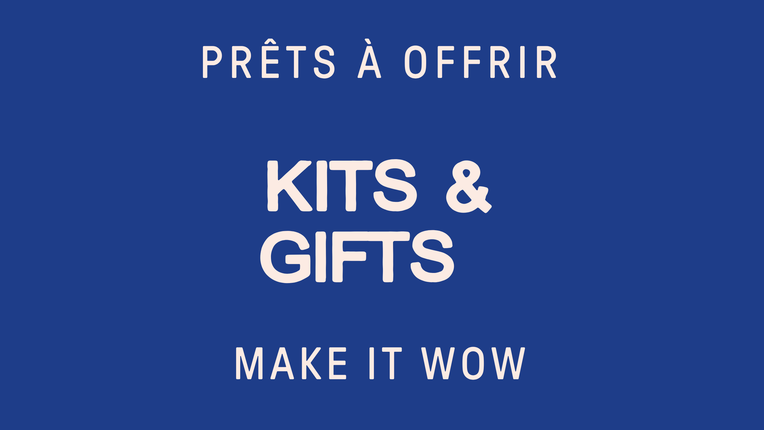 KITS & GIFTS Image